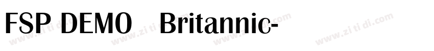 FSP DEMO   Britannic字体转换